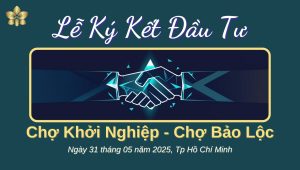 Lễ Ký Kết Hợp Tác Đầu Tư Chợ Khởi Nghiệp – Chợ Bảo Lộc 1
